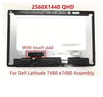 14.0 polegadas de tela LCD para Dell Latitude 7480 e7480 display LCD + touch digitalizador assembly 0NP52H LP140QH1-SPH1B140QAN01.2