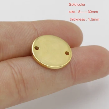 50pcs 8-30mm Cor de Ouro Espelho polonês de Aço Inoxidável Conector Redondo de Pingentes de Espaços em branco Para a Tag DIY feito à mão