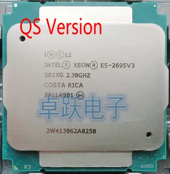 E5 2695 V3 Original Intel ® Xeon ® QS Versão E5-2695V3 2.3 GHZ 35M 14CORES 22NM E5-2695 V3 120W E5 2695V3