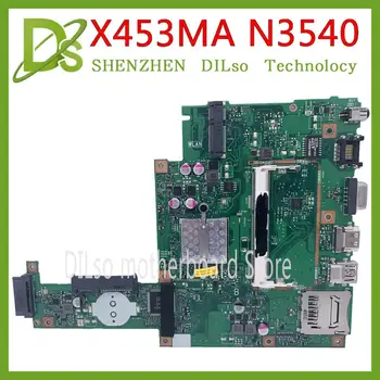 KEFU X453MA placa-Mãe Para ASUS X453M X403MA Laptop placa-Mãe N3540-REV:2.0 placa-mãe REV2.0 Teste Integrado
