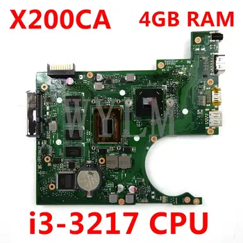 X200CA placa-Mãe i3-3217CPU 4GB de RAM Para ASUS X200C X200CA X200CAP Laptop placa-Mãe X200CA placa-mãe REV 2.0 Teste OK